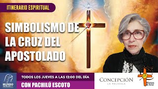 Simbolismo de la Cruz del Apostolado [upl. by Jeraldine673]