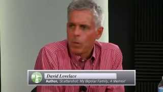 Keep Talking Bipolar Disorder in the Family  A discussion with David Lovelace [upl. by Cahn]