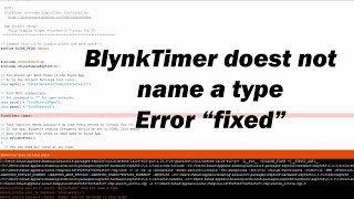 Nodemcu esp8266 Blynk timer does not name a type quotblynktimer errorquot [upl. by Aleil]