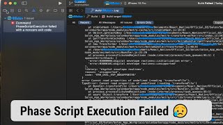 How to solve Phase Script Execution error in Xcode  Building archive [upl. by Austina]