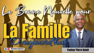 quotLa transmission des valeurs au sein de la famillequot Pasteur Pierre DUFAIT [upl. by Aila511]