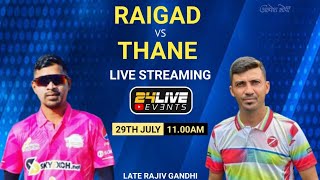 RAIGAD vs THANE  GAVDEVI BUILDERS amp DEVELOPERS TROPHY 2023  PANVEL [upl. by Zurek748]