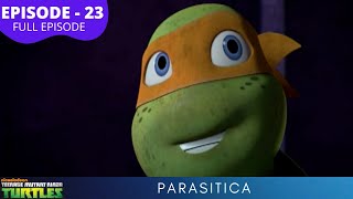 Teenage Mutant Ninja Turtles S1  Episode 23  Parasitica [upl. by Margaux]