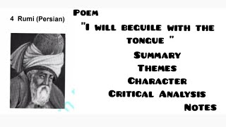 I will beguile with the tongue by Rumi  Notes  Summary Themes Explanation Critical Analysis [upl. by Bruno]