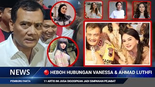 Heboh Hubungan Vanessa NabilaAhmad Luthfi 11 Artis ini Juga Digosipkan jadi Simpanan Pejabat [upl. by Yellat700]