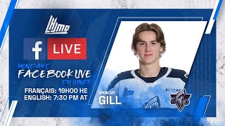 Facebook En Direct LHJMQ  avec Spencer Gill Océanic de Rimouski [upl. by Iadahs]