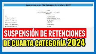 Suspensión de Cuarta Categoría 2024  SUNAT [upl. by Gennaro515]