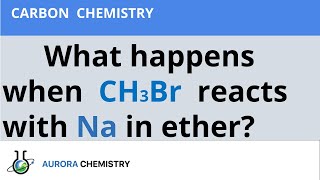 What happens when methyl bromide reacts with sodium [upl. by Anivlis]