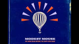 Modest Mouse  Parting Of The Sensory [upl. by Roxana]