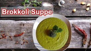 Brokkoli Suppe Vegan RohkostQualität [upl. by Gifford401]