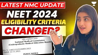 NMC Latest Update  Good News for NEET 2024 Aspirants  Eligibility Criteria  Seep Pahuja [upl. by Gipsy]