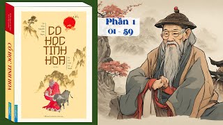 Sách nói CỔ HỌC TINH HOA  Phần 1 01  59  Sách nói  Vườn Tinh Hoa [upl. by Akienahs]