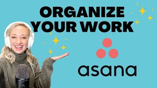 How to Use Asana Project Management Software to Organize Your Work Business and Life [upl. by Lucilla]