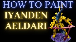 How to Paint IYANDEN AELDARI my way [upl. by Romo469]