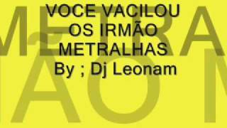 MELODY CABOU CABOU OS IRMÃO METRALHAS By  Dj Leonam [upl. by Dnomder]