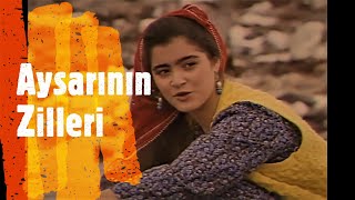 Aysarının Zilleri • Tek Parça Full Hd Ses kaliteli [upl. by Eberhard]