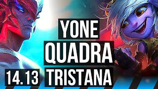 YONE vs TRISTANA MID  Quadra Rank 7 Yone Rank 26  BR Challenger  1413 [upl. by Eiryt705]