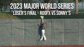 Roofx vs Sonnys  2023 Major World Series [upl. by Suiratnod479]