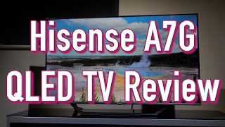 Hisense A7G QLED TV Review [upl. by Aseral587]