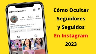 Cómo Ocultar Seguidores y Seguidos en Instagram 2024 [upl. by Nilecoj]