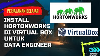 INSTALL HORTONWORKS 25 DI VIRTUAL BOX UNTUK DATA ENGINEER [upl. by Cart]