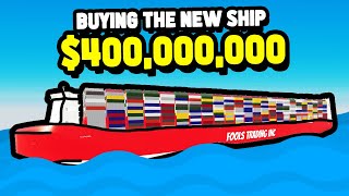 Buying The New 400000000 Cargo Ship in Roblox Shipping Lanes [upl. by Ykroc]