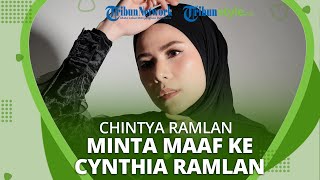 Chintya Ramlan Minta Maaf kepada Adik Olla Ramlan Cynthia Ramlan Terkait Kemiripan Nama Mereka [upl. by Etselec]