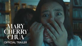 Mary Cherry Chua Official Trailer [upl. by Edelman240]