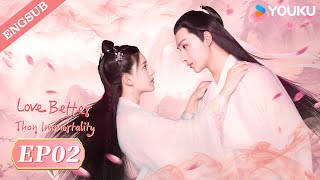 【ENG SUB】Love Better than Immortality💕EP02  Li Hongyi  Zhao Lusi  YOUKU [upl. by Sabina8]