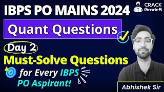 Quant Top Questions Every Aspirant Must Solve for IBPS PO MAINS 2024 [upl. by Begga]