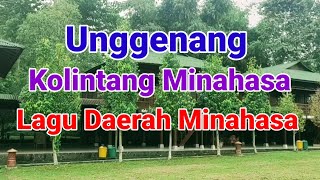 Unggenang  Kolintang Minahasa  Lagu Daerah Minahasa Lirik [upl. by Artek959]