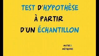 Test dhypothèse à partir dun échantillon [upl. by Eliath]