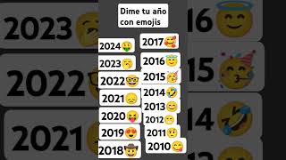 Dime tu año con emojis [upl. by Omora]