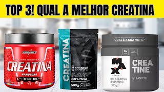 🛑 TOP 3 QUAL A MELHOR CREATINA [upl. by Nev]