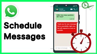 How To Schedule Messages On WhatsApp [upl. by Ylloh99]