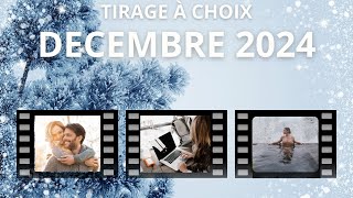 TIRAGE À CHOIX DECEMBRE 2024 [upl. by Mllly450]