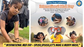 International Mud Day Celebration  Podar Prep VeeraPatelSiyod [upl. by Rinaldo]