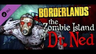 RMG Rebooted EP 203 Borderlands The Zombie Island Of Dr Ned Xbox One Game Review Reupload [upl. by Airdnahc]