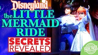 Secrets Revealed Little Mermaid Ride at Disney California Adventure [upl. by Leumas]