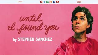 Stephen Sanchez  quotUntil I Found Youquot Piano Version [upl. by Heddie574]