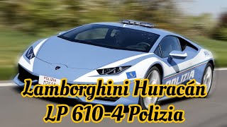 Lamborghini Huracán LP 6104 Polizia jadi pengganti Lamborghini Gallardo [upl. by Lacie]