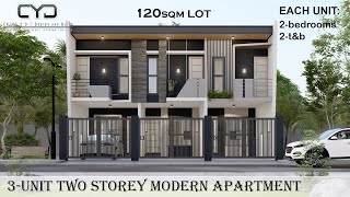 Project 40 A 3UNIT TWO STOREY APARTMENT  120SQM LOT  MODERN HOUSE  SMALL HOUSE DESIGN [upl. by Rayham898]