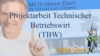 Projektarbeit Technischer Betriebswirt TBW [upl. by Adnilrem]