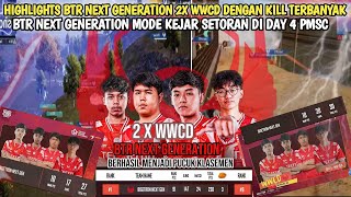 HIGHLIGHTS BTR NEXT GENERATION 2X WWCD DENGAN KILL TERBANYAK ❗BTR NEXT GENERATION MODE KEJAR SETORAN [upl. by Bushey]