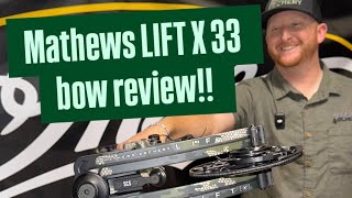 Mathews LIFT X 33 Bow Review [upl. by Hoffert]