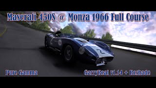 Maserati 450S  Monza 1966 Full Course GarryReal v114  Reshade [upl. by Eylhsa]