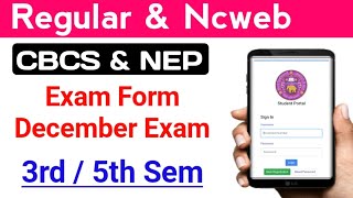 DU Ncweb Exam Form Release 3rd amp 5th Semester Dec Exam 2023  How to fill DU Exam Form Dec Exam 2023 [upl. by Draw]