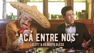 Vicente Fernández  Acá entre nos  PARODIA ft Gilberto Gless [upl. by Ennairrac]