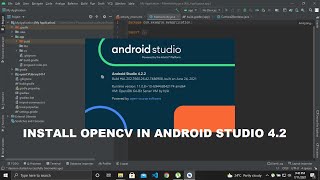 How to configure OpenCV in Android Studio 42 [upl. by Yurik300]