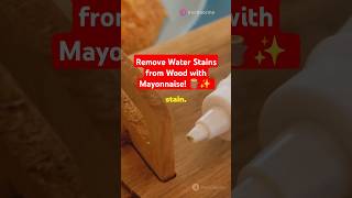 Remove Water Stains from Wood with Mayonnaisestain cleaningblog cleanout tidying tidyup usa [upl. by Lorie]